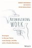 Reimagining Work