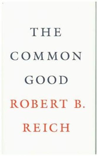 The Common Good The Common Good