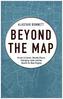 Beyond the Map