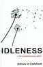 Idleness