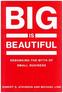 Big Is Beautiful