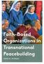 Faith-Based Organizations in Transnational Peacebuilding
