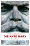 Die Akte Marx