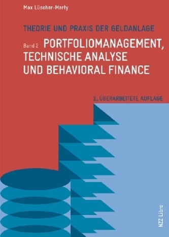 Theorie und Praxis der Geldanlage. Bd.2