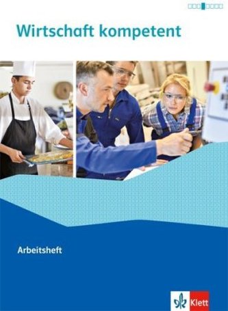 Wirtschaft kompetent - Arbeitsheft