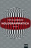 Hologrammatica