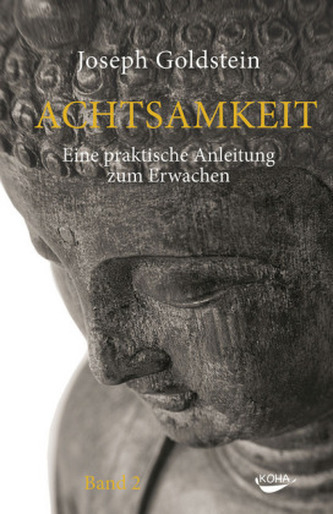 Achtsamkeit. Bd.2 Achtsamkeit. Bd.2