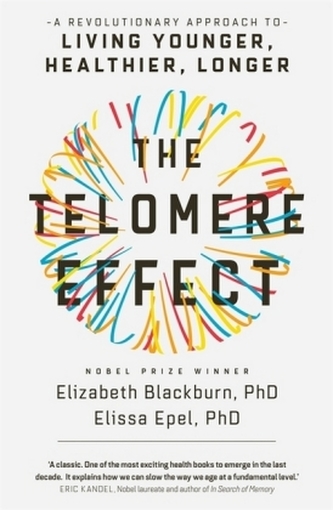 The Telomere Effect The Telomere Effect
