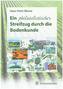 Ein philatelistischer Streifzug durch die Bodenkunde