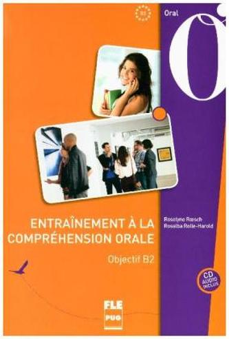 Entraînement à la compréhension orale, m. Audio-CD