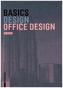 Basics Design Office Design