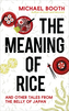 The Meaning of Rice