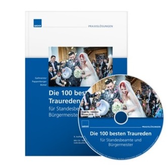 Die 100 besten Traureden für Standesbeamte und Bürgermeister, m. CD-ROM