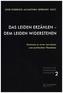 Das Leiden erzählen - dem Leiden widerstehen