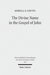 The Divine Name in the Gospel of John