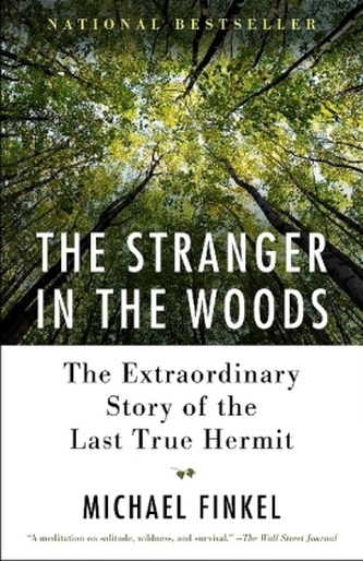 The Stranger in the Woods The Stranger in the Woods