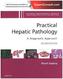 Practical Hepatic Pathology: A Diagnostic Approach