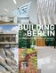Building Berlin. Vol.7