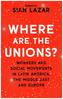 Where are the Unions?