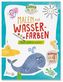 Malen mit Wasserfarben