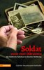 Soldat unter zwei Diktatoren