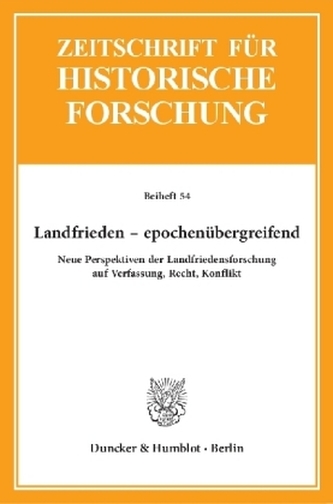 Landfrieden - epochenübergreifend.