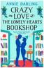 Crazy In Love At The Lonely Hearts Bookshop