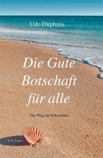 Die Gute Botschaft für alle