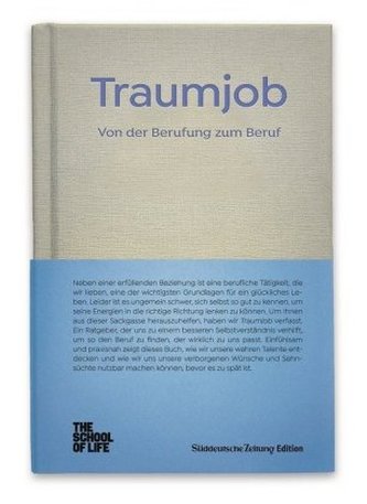 Traumjob - Von der Berufung zum Beruf