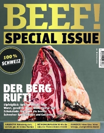 Special Issue: Der Berg ruft! 100% Schweiz