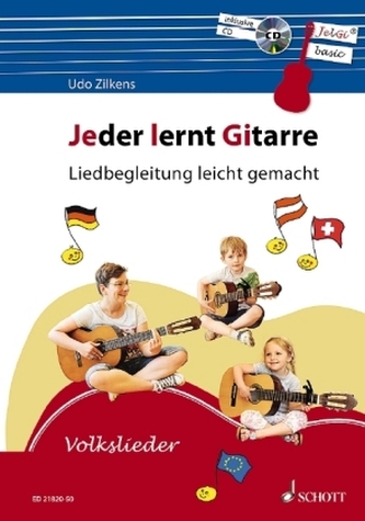 Jeder lernt Gitarre - Liedbegleitung leicht gemacht, m. Audio-CD Jeder lernt Gitarre - Liedbegleitung leicht gemacht, m. Audio-CD