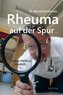 Rheuma auf der Spur ...