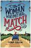 The Woman Who Met Her Match