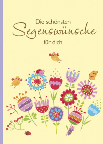 Die schönsten Segenswünsche für dich