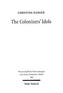 The Colonizers' Idols