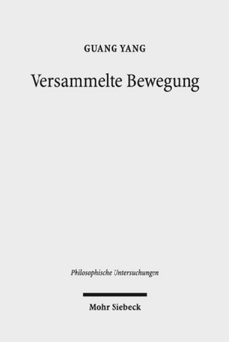 Versammelte Bewegung