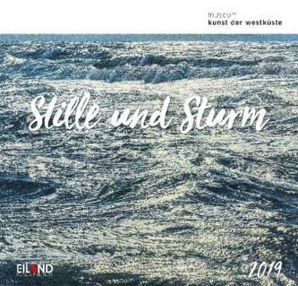 STILLE und STURM Edition 2019