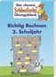Richtig Rechnen 3. Schuljahr