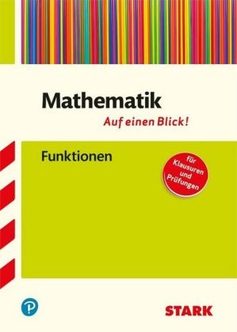 Mathematik - auf einen Blick! - Funktionen