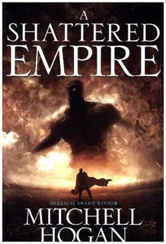 A Shattered Empire