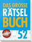 Das große Rätselbuch Band 52