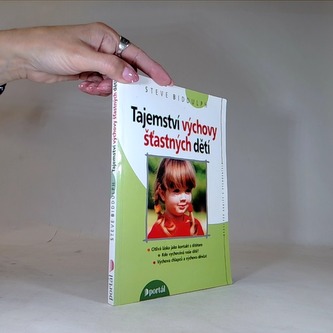 Tajemství výchovy šťastných dětí