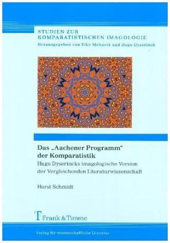 Das Aachener Programm der Komparatistik