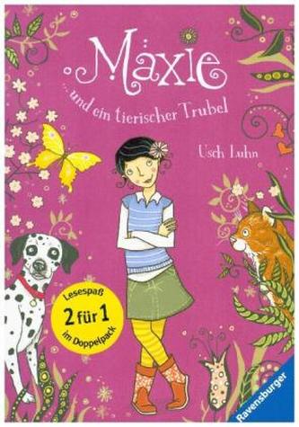 Maxie und ein tierischer Trubel