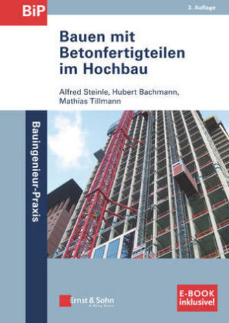 Bauen mit Betonfertigteilen im Hochbau, m. 1 Buch, m. 1 E-Book, 2 Teile