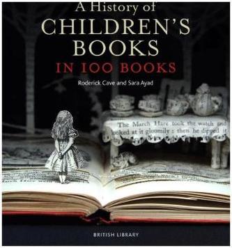 A History of Children's Books in 100 Books