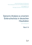 Szenario-Analyse zu smartem Einbruchschutz in deutschen Haushalten