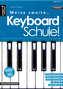 Meine zweite Keyboardschule!