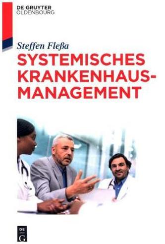Systemisches Krankenhausmanagement