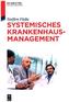 Systemisches Krankenhausmanagement